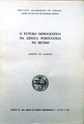 O FUTURO DEMOGRÃFICO DA LÃNGUA PORTUGUESA NO MUNDO.