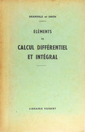 Ã‰LÃ‰MENTS DE CALCUL DIFFÃ‰RENTIEL ET INTÃ‰GRAL