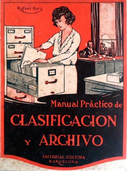 MANUAL PRÃCTICO DE CLASIFICACIÃ“N Y ARCHIVO.
