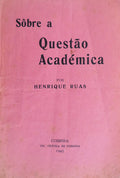 SÃ”BRE A QUESTÃƒO ACADÃ‰MICA.