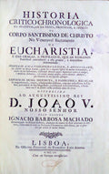 HISTORIA CRITICO-CHRONOLOGICA DA INSTITUIÃ‡AM DA FESTA, PROCISSAM, E OFFICIO DO CORPO SANTISSIMO DE CHRISTO