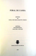 FORAL DE CANHA. [Fac-simile] ESTUDO DE MARIA JOSÃ‰ MEXIA BIGOTTE CHORÃƒO.