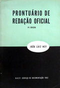 PRONTUÃRIO DE REDAÃ‡ÃƒO OFICIAL. [2.Âª EDIÃ‡ÃƒO]