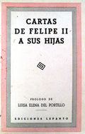 CARTAS DE FELIPE II A SUS HIJAS.