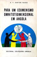 PARA UM ECUMENISMO OMNITOTIDIMENSIONAL EM ANGOLA.