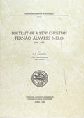 PORTRAIT OF A NEW CHRISTIAN, FERNÃƒO ÃLVARES MELO (1569-1632).