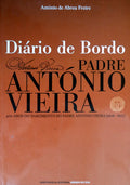 DIÃRIO DE BORDO NA ROTA DE VIEIRA. [1.Âª EDIÃ‡ÃƒO]