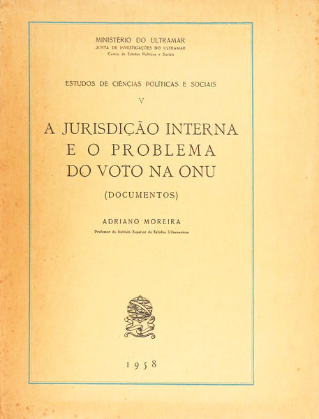 A JURISDIÃ‡ÃƒO INTERNA E O PROBLEMA DA ONU.