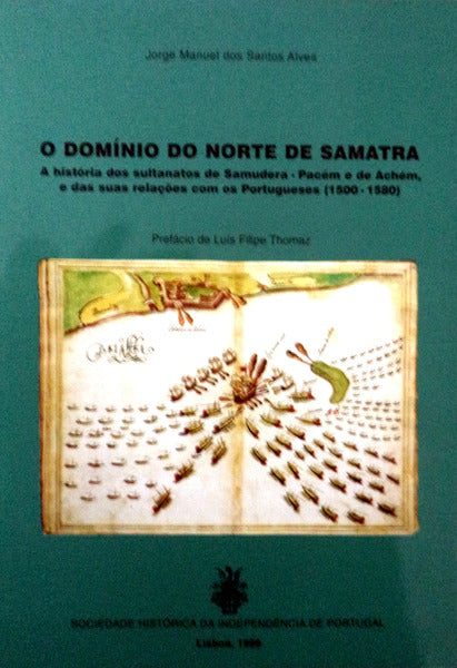O DOMÃNIO PORTUGUÃŠS DO NORTE DE SAMATRA.