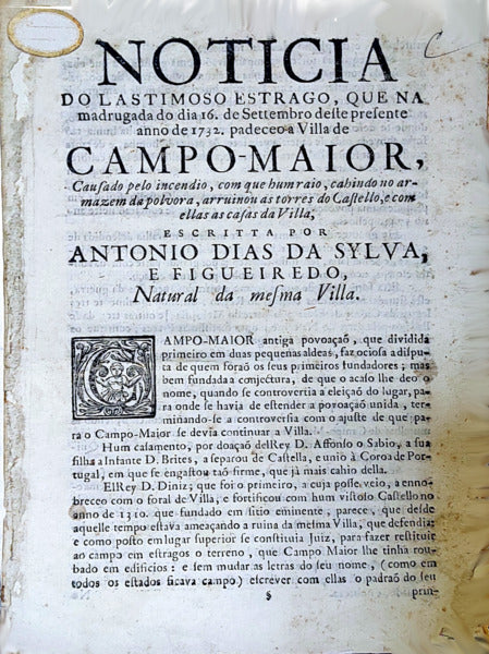 NOTICIA DO LASTIMOSO ESTRAGO, QUE NA madrugada do dia 16. de Settembro deste presente anno de 1732, padeceo a Villa de CAMPO-MAIOR