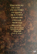 DESCRIPÃ‡ÃƒO DE TODO O MARITIMO DA TERRA DE S. CRVZ. CHAMADO VVLGARMENTE, O BRAZIL. [FAC-SIMILE]