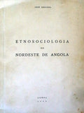 ETNOSOCIOLOGIA DO NORDESTE DE ANGOLA.