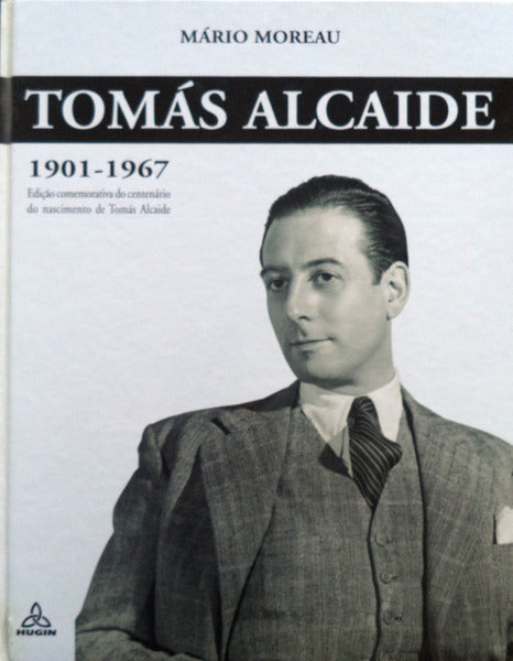 TOMÃS ALCAIDE. 1901-1967.