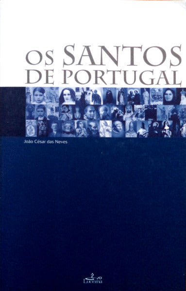 OS SANTOS DE PORTUGAL.