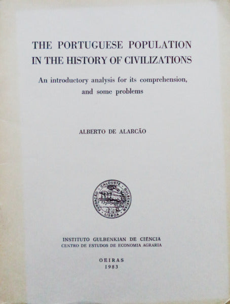 THE PORTUGUESE POPULATION IN THE HISTORY OF CIVILIZATIONS.
