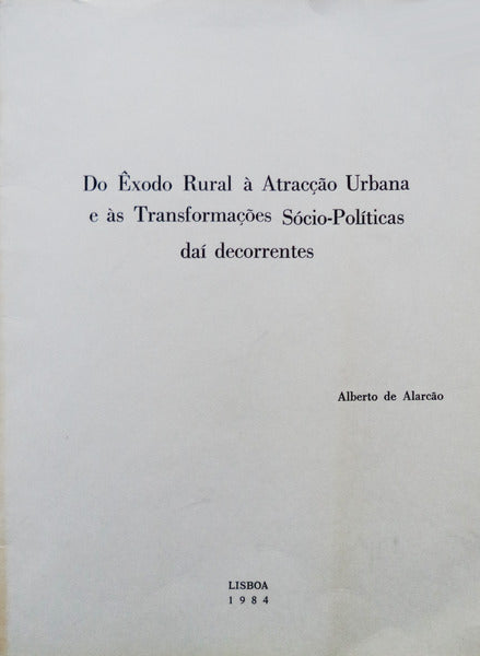 DO ÃŠXODO RURAL Ã€ ATRACÃ‡ÃƒO URBANA.