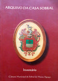 INVENTÃRIO DO ARQUIVO DA CASA DO SOBRAL.