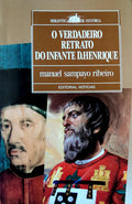 O VERDADEIRO RETRATO DO INFANTE D. HENRIQUE.