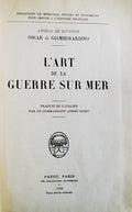 Lâ€™ART DE LA GUERRE SUR MER.