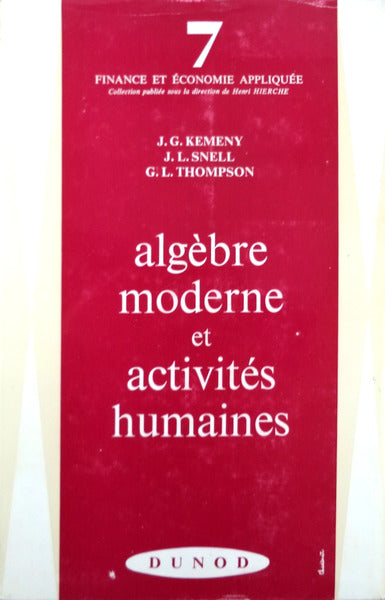 ALGÃˆBRE MODERNE ET ACTIVITÃ‰S HUMAINES.