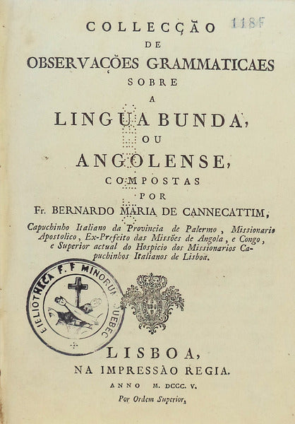 COLLECÃ‡ÃƒO DE OBSERVAÃ‡Ã•ES GRAMMATICAES SOBRE A LINGUA BUNDA,