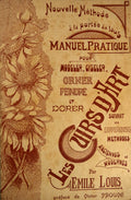 MANUEL PRATIQUE POUR MODELER, CISELER, ORNER, PEINDRE ET DORER LES CUIRS D'ART.