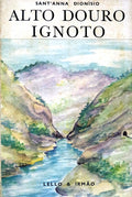 ALTO DOURO IGNOTO.