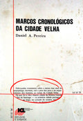 MARCOS CRONOLÃ“GICOS DA CIDADE VELHA.