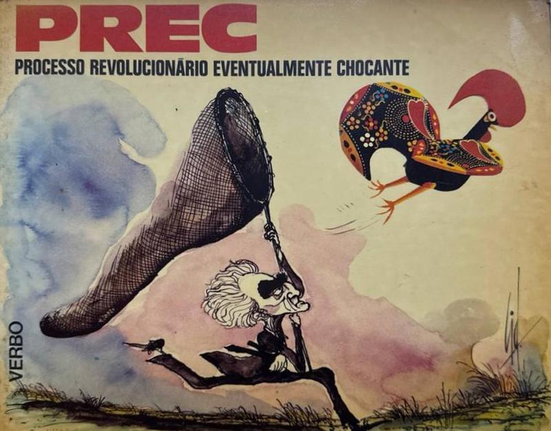 PREC. PROCESSO REVOLUCIONÃRIO EVENTUALMENTE CHOCANTE.