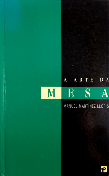 A ARTE DA MESA.
