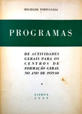PROGRAMAS DE ACTIVIDADES GERAIS PARA OS CENTROS DE FORMAÃ‡ÃƒO GERAL NO ANO DE 1959/60.