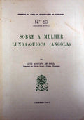 SOBRE A MULHER LUNDA-QUIOCA (ANGOLA).