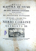 DELLA NATURA DEâ€™ FIUMI. Trattato Fisico - Matematico.