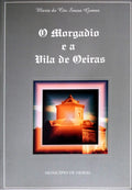 O MORGADIO E A VILA DE OEIRAS.