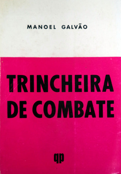 TRINCHEIRA DE COMBATE.