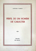 PERFIL DE UM HOMEM DE CARÃCTER.