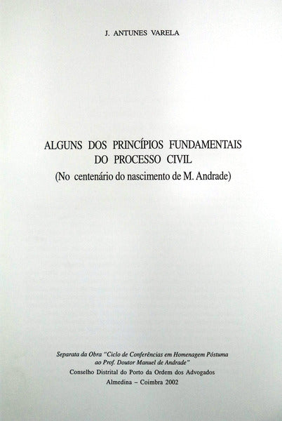 ALGUNS DOS PRINCÃPIOS FUNDAMENTAIS DO PROCESSO CIVIL.