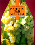 PORTUGAL PAÃS VINÃCOLA.