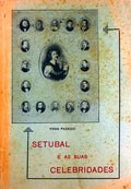 SETÃšBAL E AS SUAS CELEBRIDADES.
