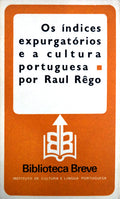 OS ÃNDICES EXPURGATÃ“RIOS E A CULTURA PORTUGUESA.