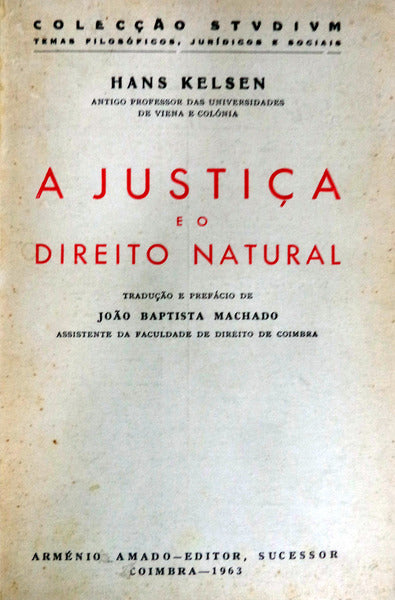 A JUSTIÃ‡A E O DIREITO NATURAL.