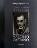MARCELLO CAETANO. [1.Âª EDIÃ‡ÃƒO]