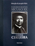 CARDEAL CEREJEIRA. [1.Âª EDIÃ‡ÃƒO]