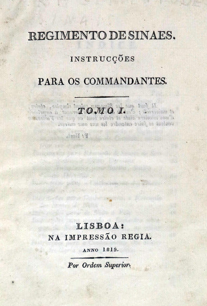 REGIMENTO DE SINAES. INSTRUÃ‡Ã•ES PARA OS COMANDANTES