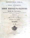 REPERTORIO GERAL, OU INDICE ALPHABETICO DAS LEIS EXTRAVAGANTES DO REINO DE PORTUGAL