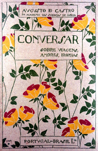 CONVERSAR SOBRE VIAGENS, AMORES, IRONIAS.