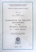 ELEMENTOS DE DIREITO ADUANEIRO E DE TÃ‰CNICA PAUTAL.
