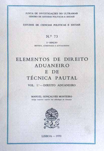 ELEMENTOS DE DIREITO ADUANEIRO E DE TÃ‰CNICA PAUTAL.