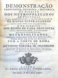 DEMONSTRAÃ‡ÃƒO, THEOLOGICA, CANONICA, E HISTÃ“RICA
