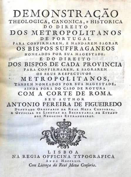 DEMONSTRAÃ‡ÃƒO, THEOLOGICA, CANONICA, E HISTÃ“RICA